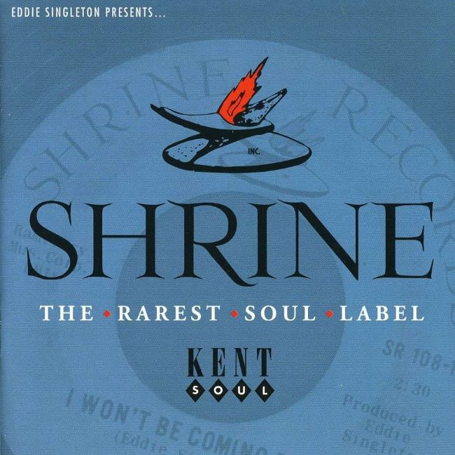 V.A. - Shrine Records : The Rarest Soul Label - Klik op de afbeelding om het venster te sluiten